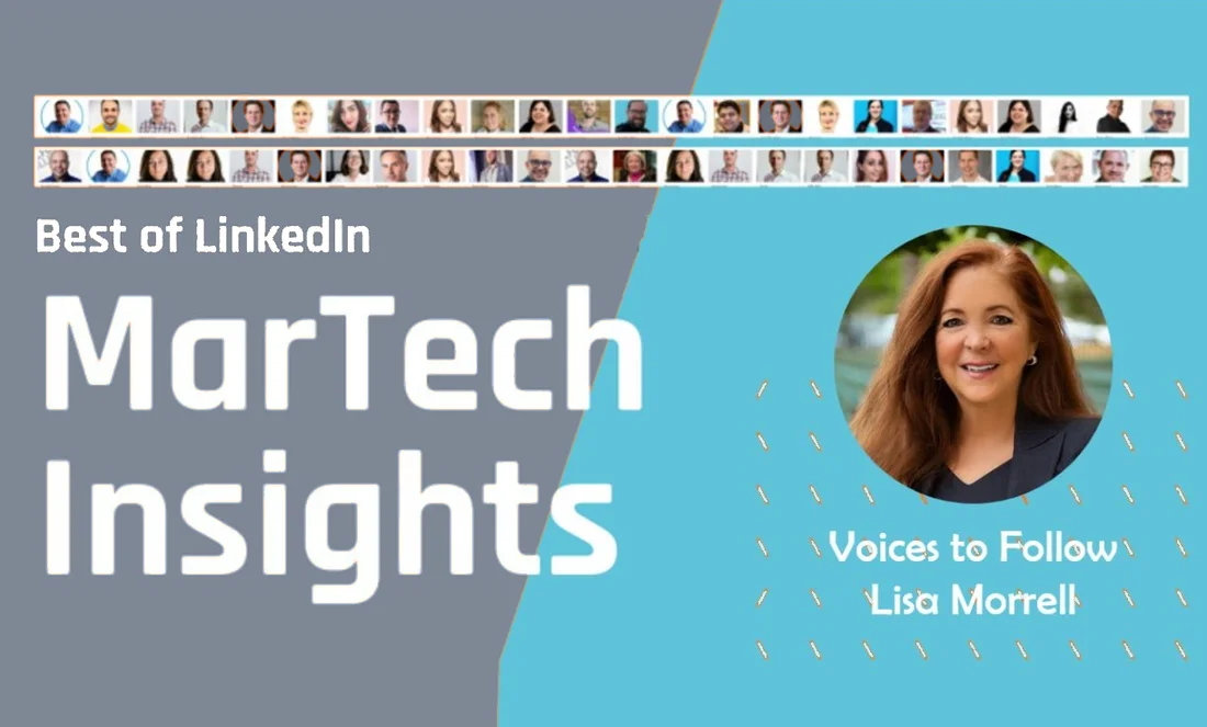 Best of LinkedIn MarTech Insights graphic naming Lisa Morrell a Voice to Follow, with a portrait of Lisa Morrell and photos of the other honorees.